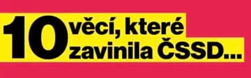 Ilustrační obrázek k Co všechno zavinila ČSSD?